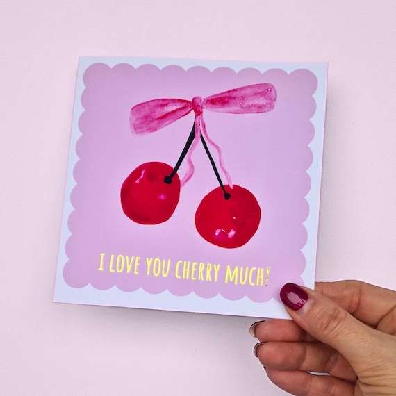 I Love You Cherry Much Cherries and Bow Pink Valentine's Day card