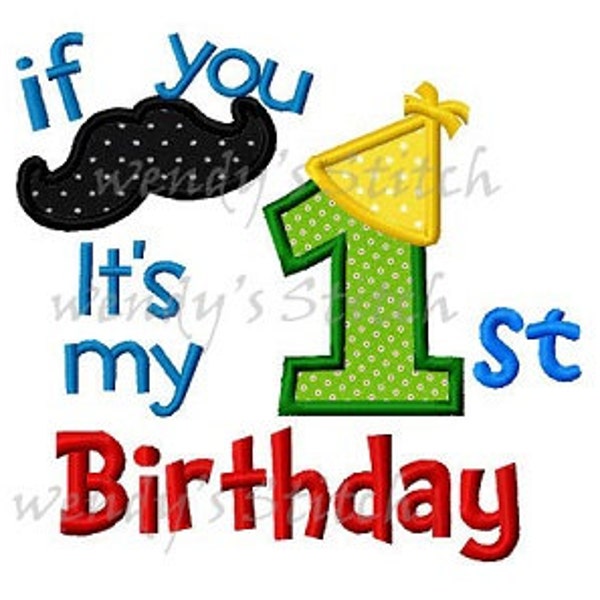 It's my first mustache birthday 1st birthday applique machine embroidery design