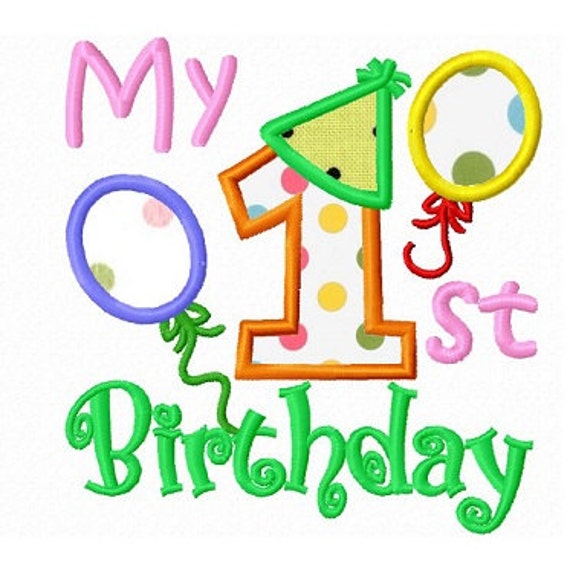 Mon Premier Anniversaire Applique Machine A Broderie Etsy