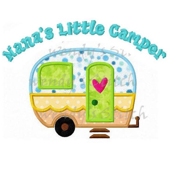 Nana's little camper applique machine embroidery design instant download
