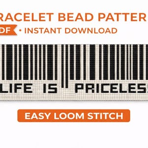 Instant Download Beading Pattern Loom Stitch Bracelet Life is Priceless Barcode Seed Bead Cuff
