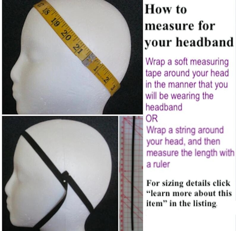 May include: A white foam head form with a yellow measuring tape wrapped around it, showing measurements from 18 to 21 inches. The image also includes text: "How to measure for your headband."