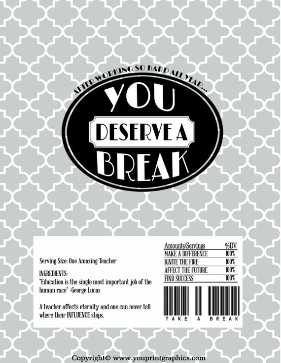 You Deserve a Break Kit Kat Wrapper Candy Bar Wrappers Printable