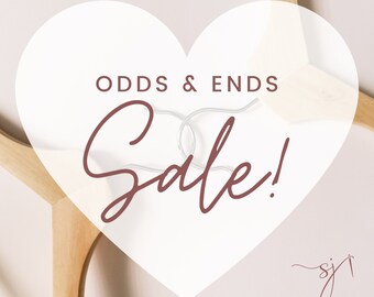 Odds & Ends Sale!