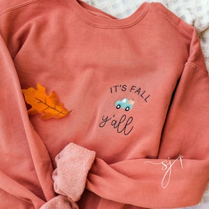 It's Fall Y'all Truck and Pumpkin Embroidered Custom Crewneck Sweatshirt or T-shirt, PSL Pumpkin Everything Fall, Southern Autumn Halloween,