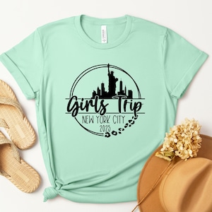 New York City Girls Trip 2025 Shirt, Girls Weekend Getaway Trip, Bachelorette Party, Vacation Matching Shirts