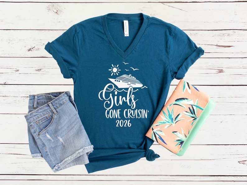 Girls Gone Cruisin’ 2026 V-Neck Shirt, Cruise Trip T-Shirt, Matching Girls Vacation Tees Deep Teal