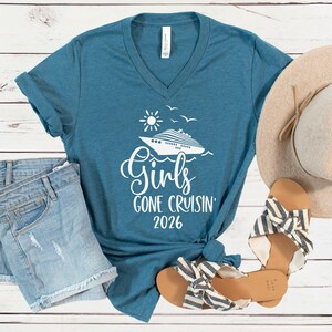 Girls Gone Cruisin’ 2026 V-Neck Shirt, Cruise Trip T-Shirt, Matching Girls Vacation Tees Heather Deep Teal