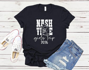 Nashville Boots Girls Trip 2026 Shirt, Girls Weekend Getaway Tee, Matching Vacation Shirts