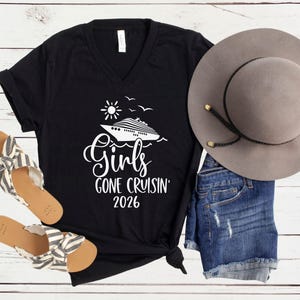 Girls Gone Cruisin’ 2026 V-Neck Shirt, Cruise Trip T-Shirt, Matching Girls Vacation Tees Black