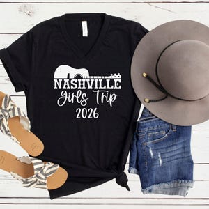 Nashville Girls Trip 2026 V-Neck Shirt, Girls Weekend Getaway Tee, Matching Vacation Shirts Black