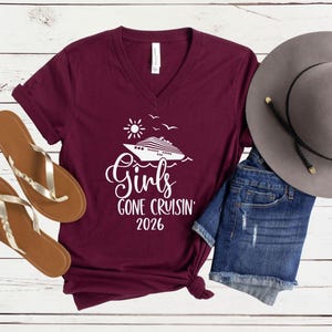 Girls Gone Cruisin’ 2026 V-Neck Shirt, Cruise Trip T-Shirt, Matching Girls Vacation Tees Maroon