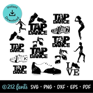 May include: A collection of black silhouette graphics featuring tap dance shoes, dancers in motion, and the text TAP DANCE and LOVE. The design includes various shoe styles and poses, presented as a digital file set for cutting machines.