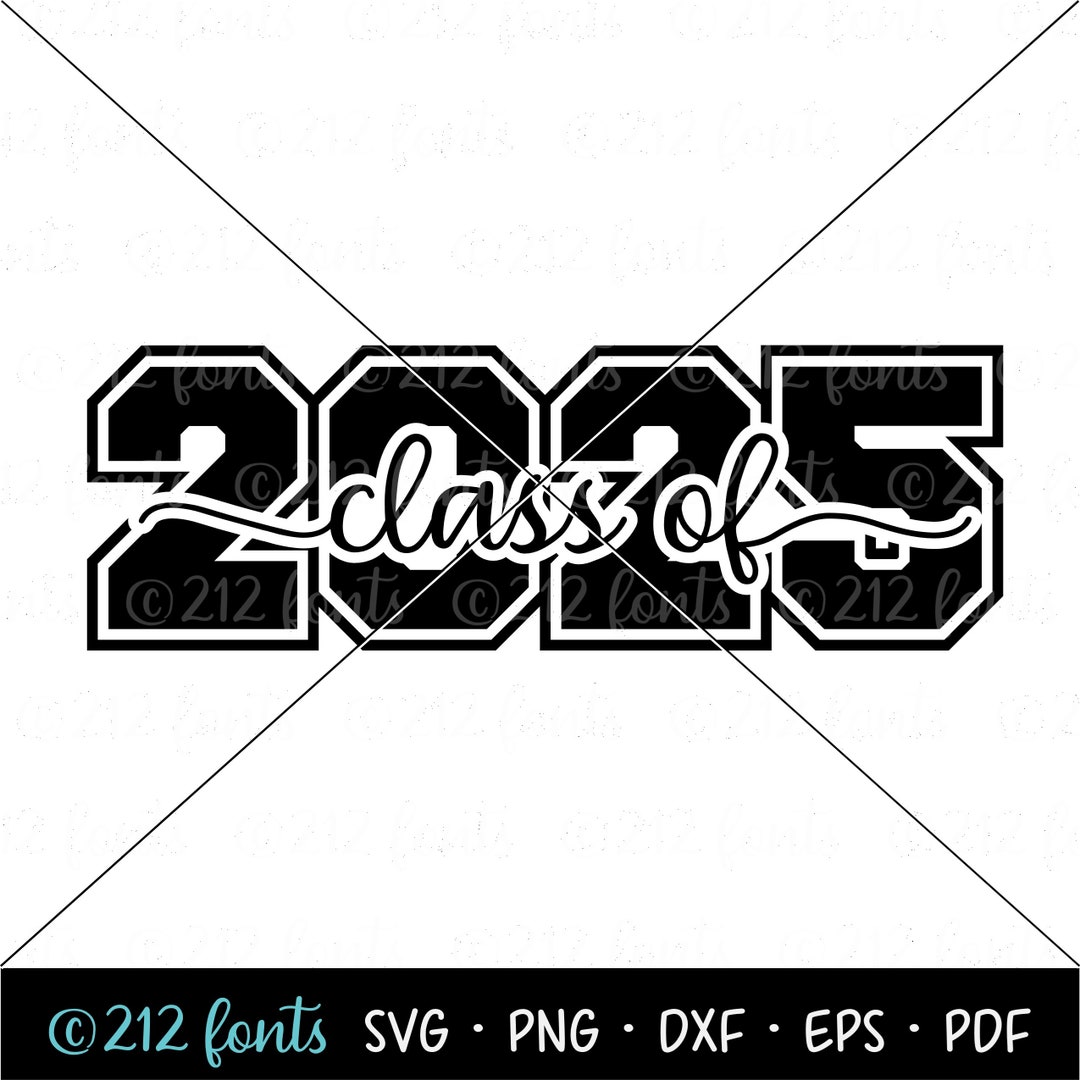Class of 2025 Grad Clip Art SVG, Graduation PNG Jpg Eps, 2025 Graduate