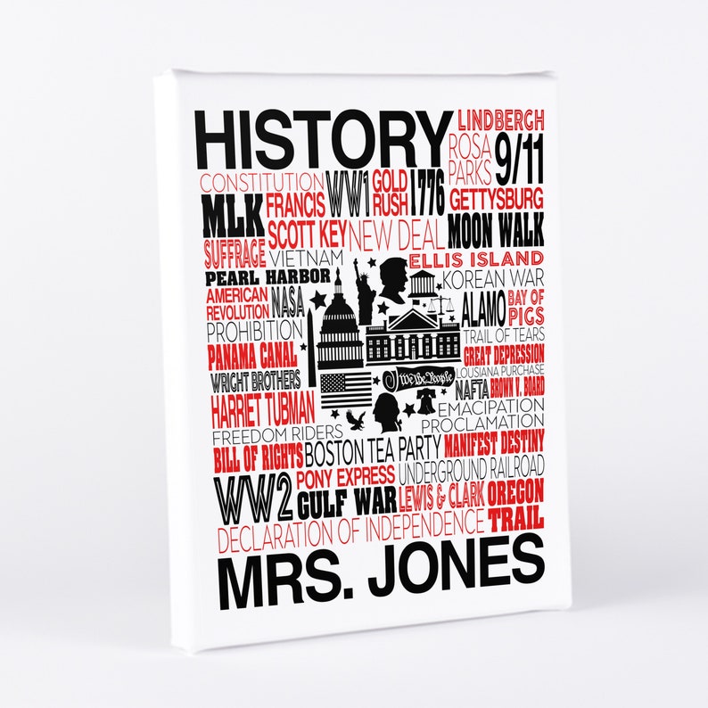 May include: A white canvas print with a black and red word cloud of historical events and figures. The words "HISTORY" and "MRS. JONES" are in large, bold font.