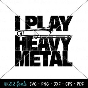Ich spiele Heavy Metal Posaune Clip Art svg, Posaune PNG Jpg eps, Digitaler Posaunist JPG, Posaune Grafik, Posaune Blaskapelle