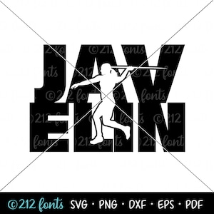 Op de afbeelding: Zwart-wit afbeelding van een speerwerper met het woord "JAVELIN" in vette letters. De afbeelding bevat de tekst "@212 fonts SVG • PNG • DXF • EPS • PDF".