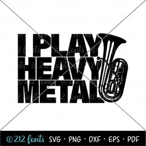 Ich spiele Heavy Metal Taba Clip Art svg, Tuba PNG Jpg eps, Digitaler Tabaspieler JPG, Tula Grafik, Reine Blaskapelle Schnittdatei, Dubist Taba DXF