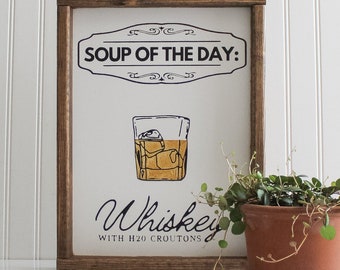 Soup of The Day Sign, Wood Tavern Bar Sign, Bar Cart Decor, Mancave Decor, Bar Decor, Housewarming Gift, Gift for Him, Fathers Day Gift