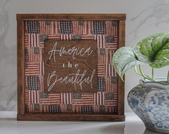 Patriotic Decor, American Flag Signs, America the Beautiful Sign, Multimedia Signs, Americana Primitive Decor, 4th of July Decor