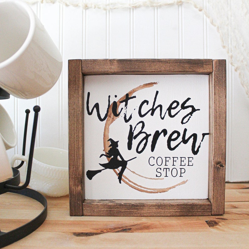 Halloween Wood Sign, Coffee Bar Signs, At Home Coffee Bar Decor, Watercolor Inspired Coffee Stain, Coffee Stain Sign, Witches Sign image 1