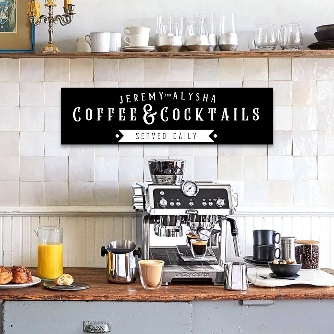 Custom Coffee Cocktails Sign, Personalized Coffee Bar Decor, Home Bar