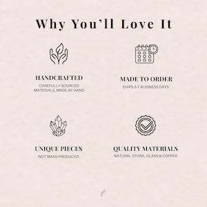 May include: An image with the text "Why You'll Love It" and four icons with accompanying text. The text includes "Handcrafted", "Made to Order", "Unique Pieces", and "Quality Materials". The image highlights the product's features.