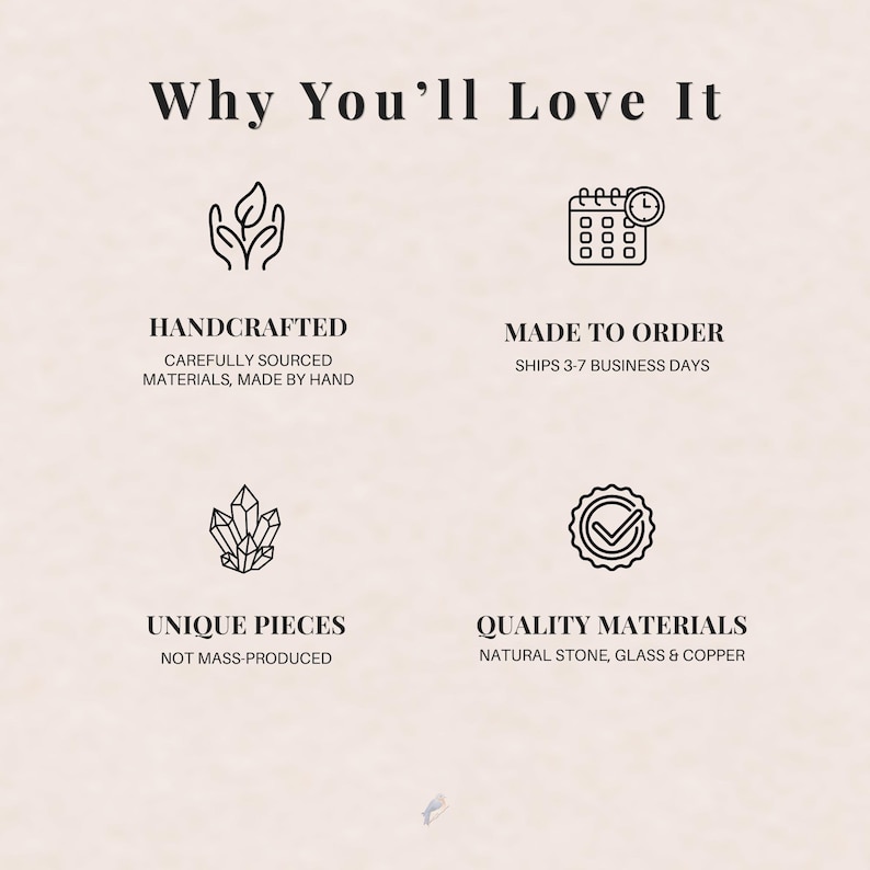May include: An image with the text "Why You'll Love It" and four icons with accompanying text. The text includes "Handcrafted", "Made to Order", "Unique Pieces", and "Quality Materials". The image highlights the product's features.