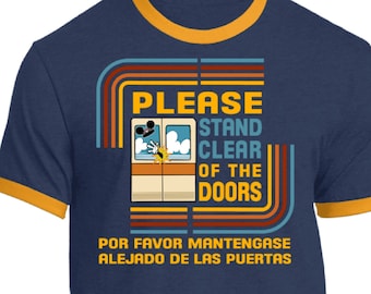 Disney T-Shirts, Monorail, Please Stand Clear of the Doors, Retro, Walt Disney World, Disneyland, vacation tee, Unisex
