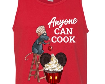 Disney Unisex Tank Top, Remy, Anyone Can Cook, Mickey Cupcake, Ratatouille, Snacks, Disney World, Disneyland, Vacation Tee
