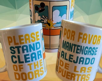 Disney 11 oz or 15 oz Mug, Monorail, Walt Disney World, Retro, Please Stand Clear of the Doors, ceramic coffee mug