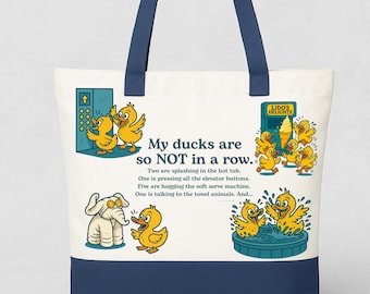 Funny Cruise Duck Tote Bag – "My Ducks Are So NOT in a Row"