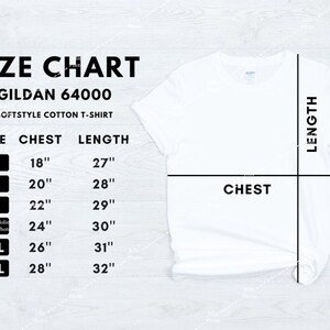 May include: Size chart for Gildan 64000 Softstyle Cotton T-Shirt. The chart shows sizes S through 3XL with corresponding chest and length measurements in inches.