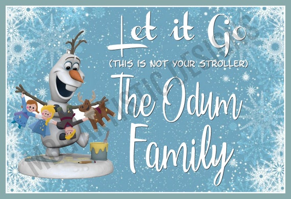 Custom Personalized Stroller Sign - Winter Disney Olaf Snowflakes