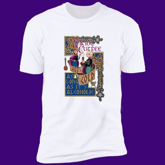 Disney Inspired T-Shirts, Elsa and Annah - Viking Coffee - Drinking Around the World, EPCOT, Walt Disney World, vacation tee, Unisex