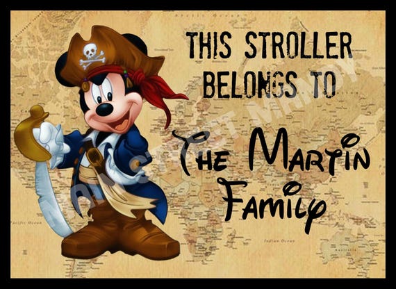 Disney Stroller Tag, Scooter Tag - WATERPROOF Custom Personalized Disney Pirate Mickey Name Sign for  Stroller, Wheelchair, Scooter