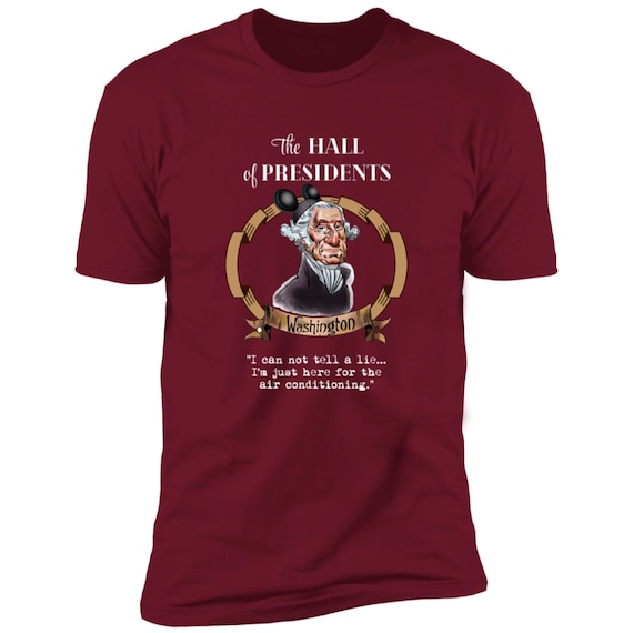 Disney Inspired T-Shirts, Funny Hall of President's George Washington Tee