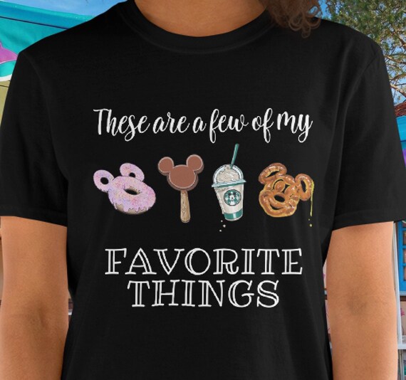 Disney T-Shirts, Snacks , Food, Favorite Things,  Disney World, Disneyland, vacation tee, Unisex