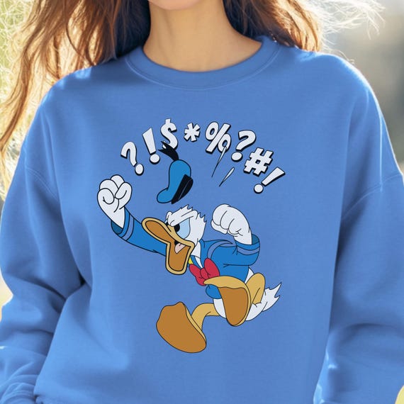 Donald Duck Angry Sweatshirt - Vintage Style Disney Crewneck, Classic Disney Cussing Sweatshirt, Funny Donald Duck Graphic Tee
