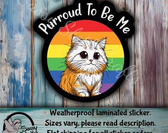 Purroud to be me | LGBTQ Stickers | pride month  | funny adult stickers | cat sticker