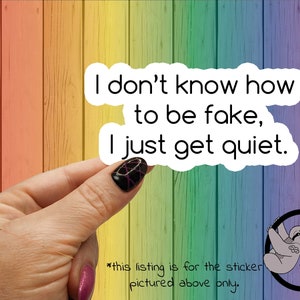 I Get Quiet Sarcastic Sticker - Funny Adult Humor