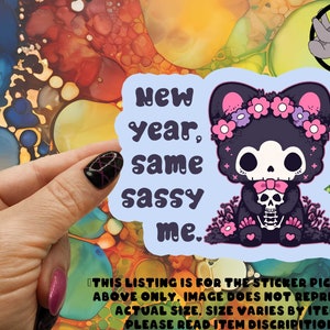 Sarcastic New Year Sticker: Sassy Adult Humor, Waterbottle Decal