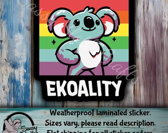 ekoality | LGBTQ Stickers | pride month  | funny adult stickers | Koala