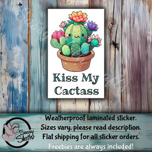 Kiss My Castass Cactus Sticker: Sarcastic Sassy Plant Decal