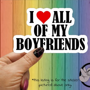 I Love All of My Boyfriends | Polyamory Pride | ENM | polyamory gifts | poly fidelity