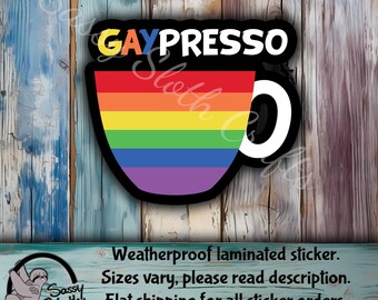 Gaypresso | LGBTQ Stickers | pride month  | funny adult stickers