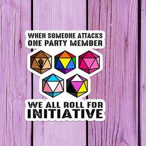 We All Roll For Initiative Sticker: LGBTQ BLM ALLY D&D