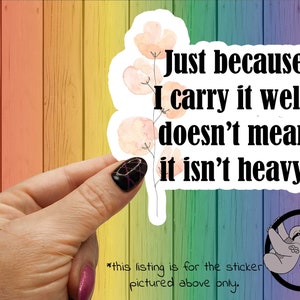 Sarcastic Heavy Quote Sticker - Funny Adult Glossy Laminated Sticker