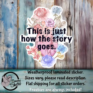 This is just how the story goes | Yellow Jackets Sticker | Yellowjackets show | Fan Art