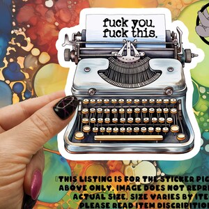 Sarcastic Typewriter Sticker: Funny Adult Humor, Vintage Design